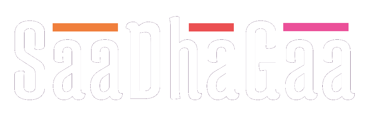 SaaDhaGaa